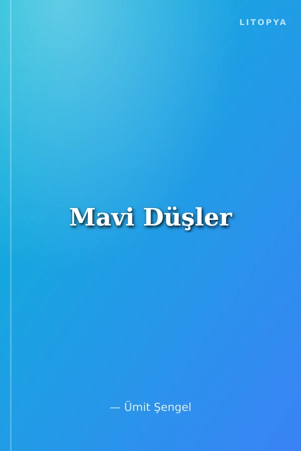 Mavi Düşler