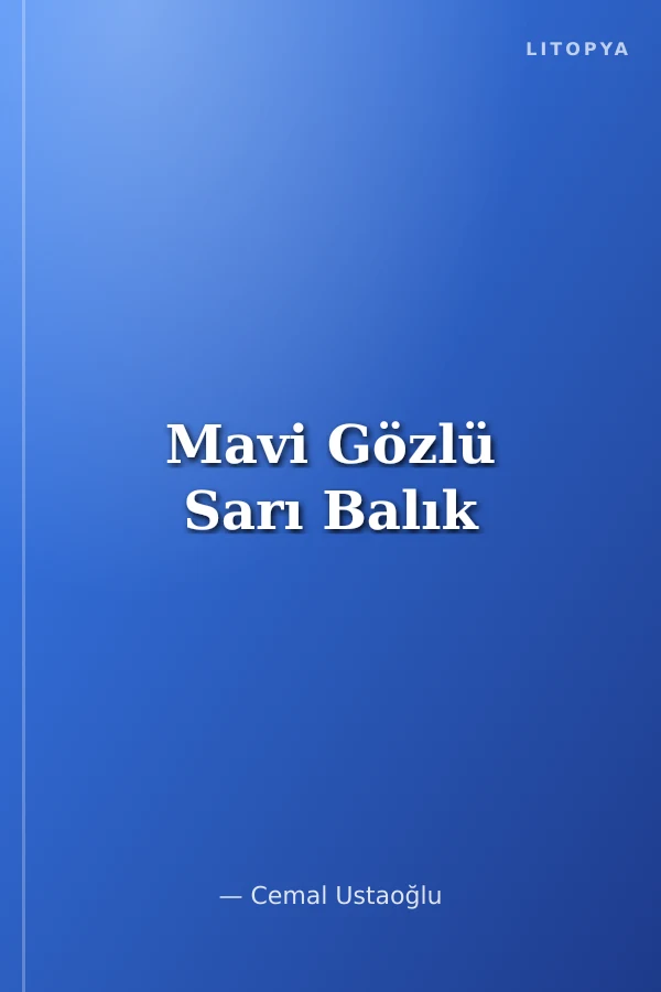 Mavi Gözlü Sarı Balık