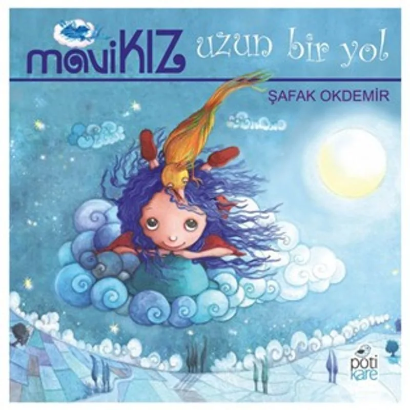 Mavi Kız / Uzun Bir Yol