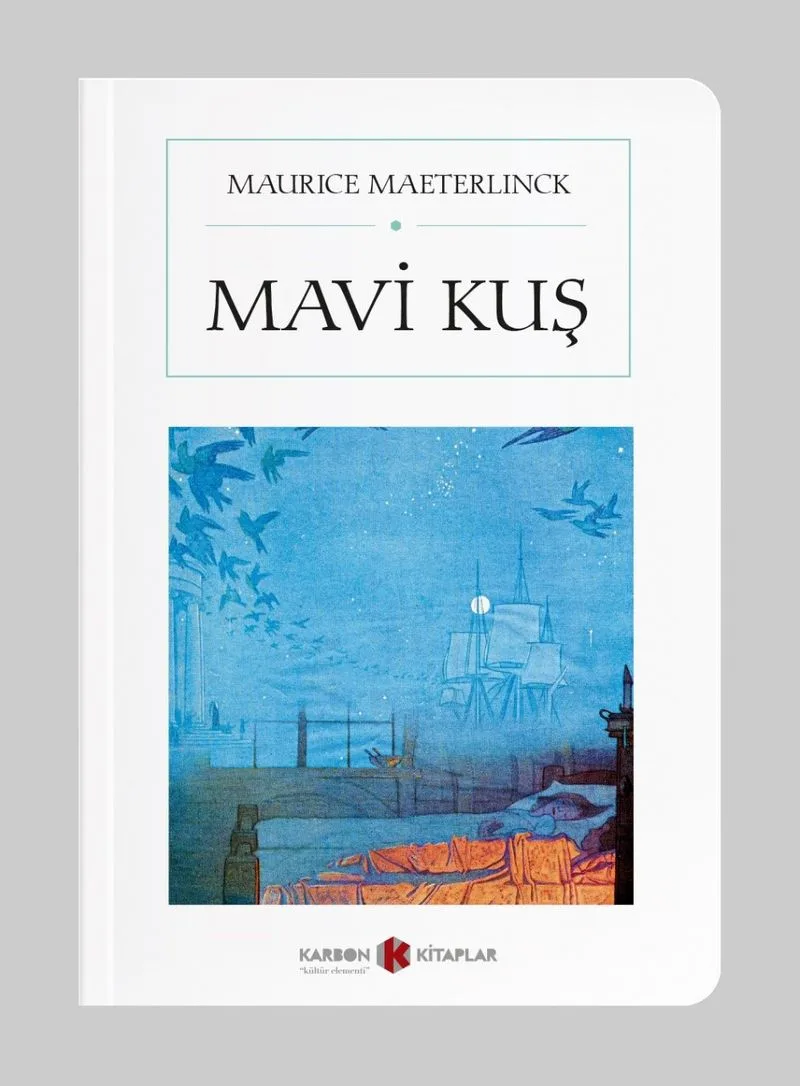Mavi Kuş (Cep Boy) (Tam Metin)