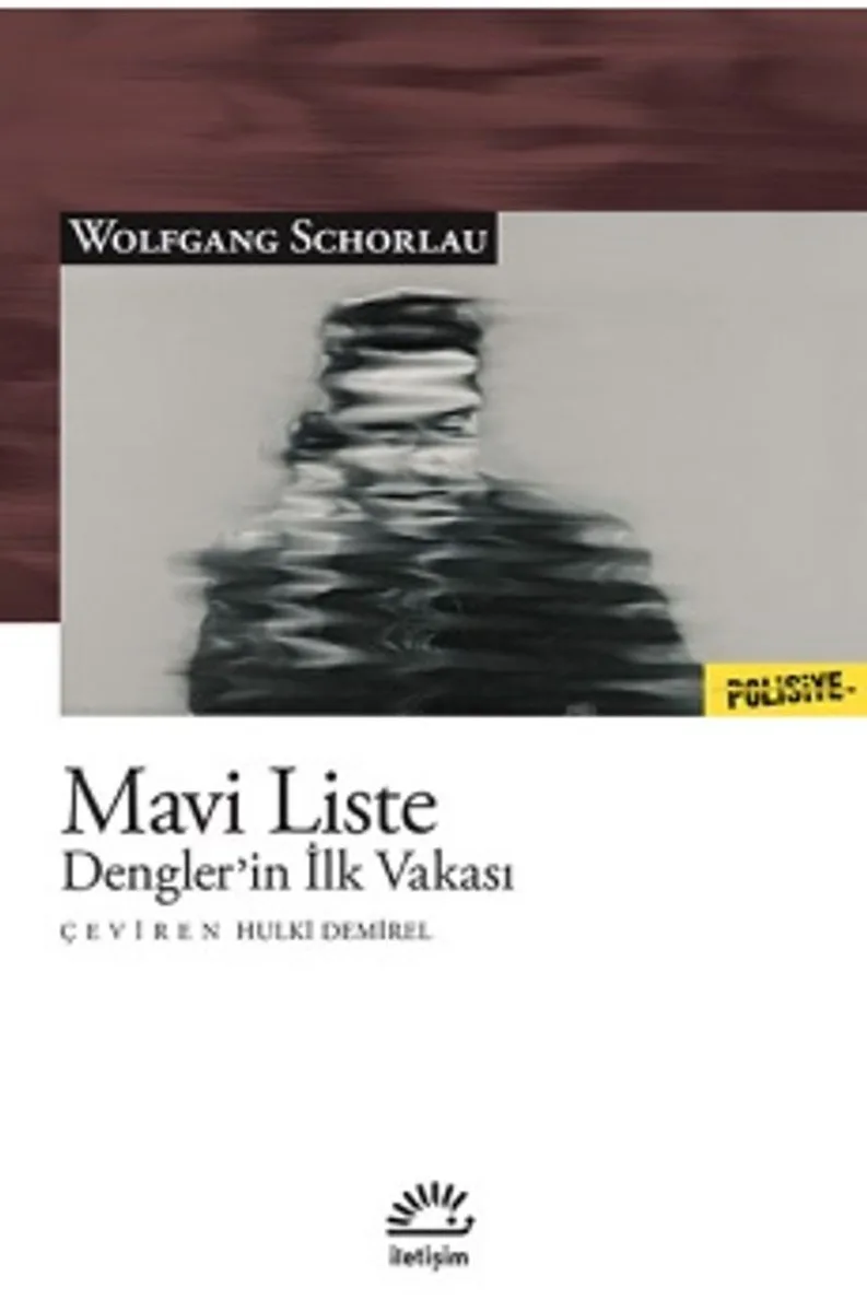 Mavi Liste Dengler'in İlk Vakası