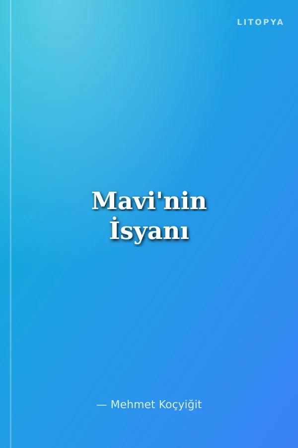 Mavi'nin İsyanı