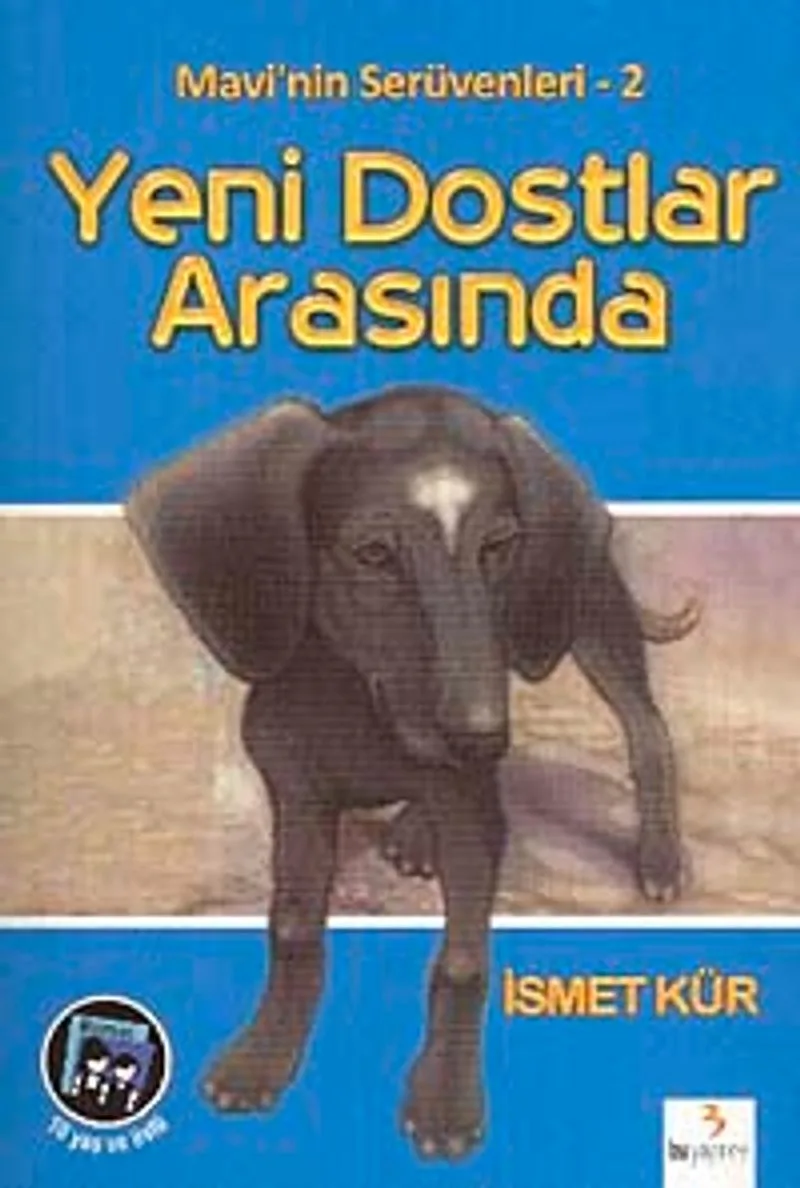 Mavi'nin Serüvenleri 2 / Yeni Dostlar Arasında