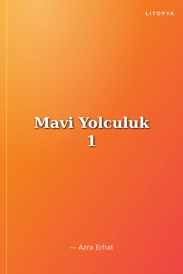 Mavi Yolculuk 1