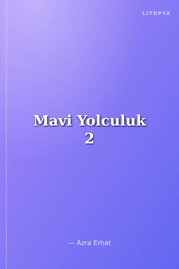 Mavi Yolculuk 2