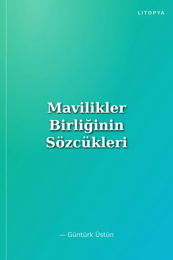 Mavilikler Birliğinin Sözcükleri