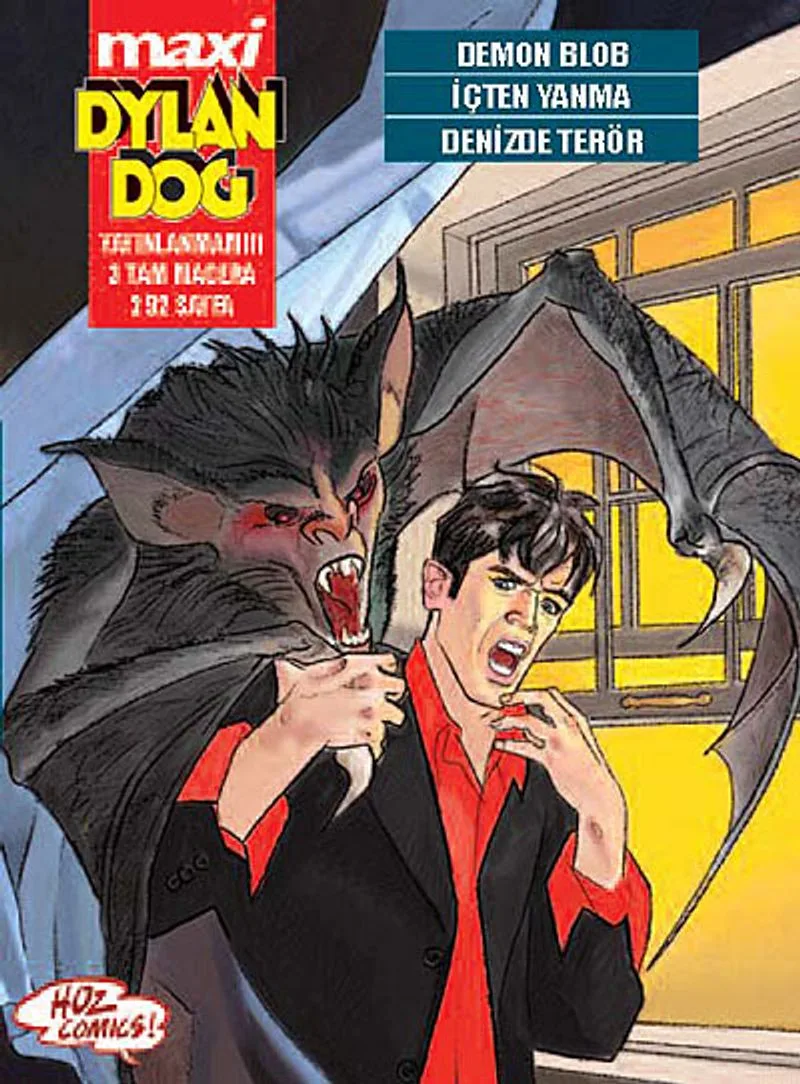 Maxi Dylan Dog Sayı:8 Demon Blob - İçten Yanma - Denizde Terör