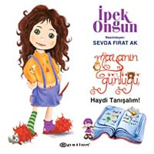 Maya'nın Günlüğü-1 / Haydi Tanışalım!