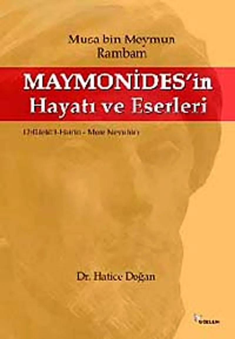 Maymonides'in Hayatı ve Eserleri Musa Bin Meymun Rambam