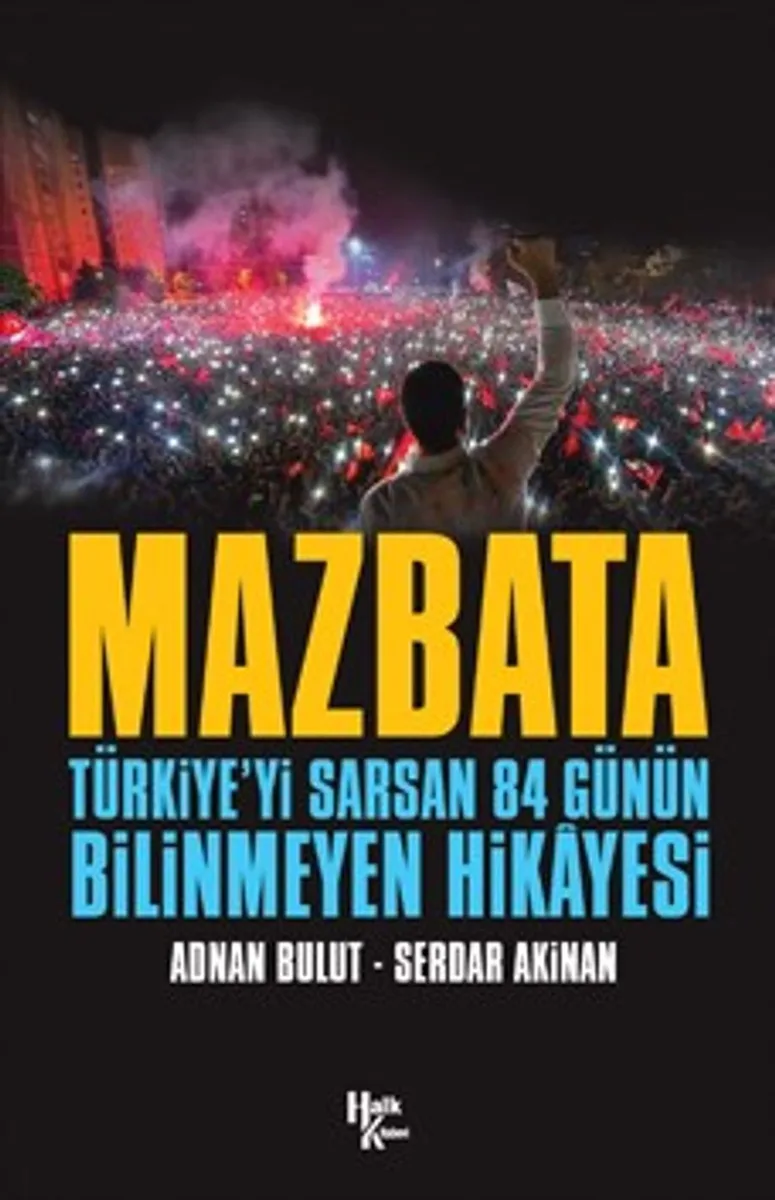 Mazbata Türkiye'yi Sarsan 84 Günün Bilinmeyen Hikayesi