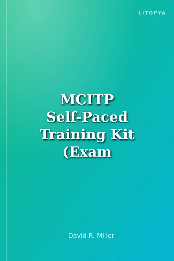 MCITP Self-Paced Training Kit (Exam 70-237): Designing Messaging Solutions with Microsoft® Exchange Server 2007
