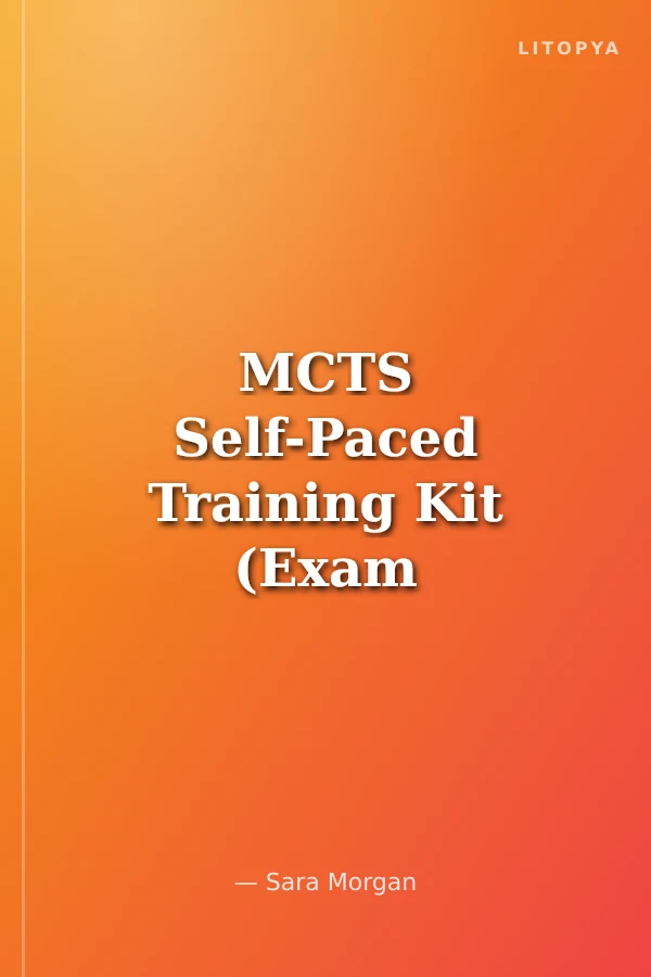 MCTS Self-Paced Training Kit (Exam 70-503): Microsoft® .NET Framework 3.0—Windows Communication Foundation