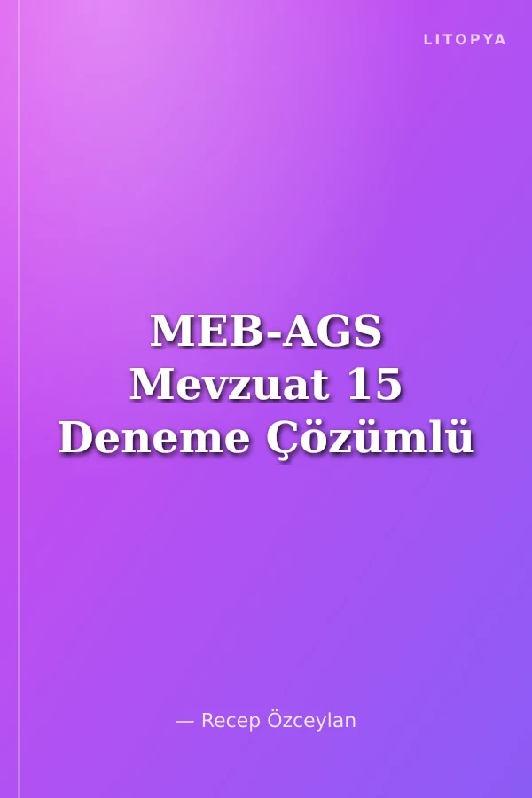 MEB-AGS Mevzuat 15 Deneme Çözümlü