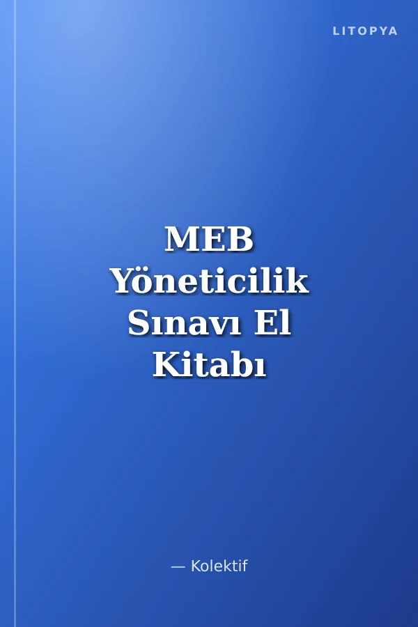 MEB Yöneticilik Sınavı El Kitabı