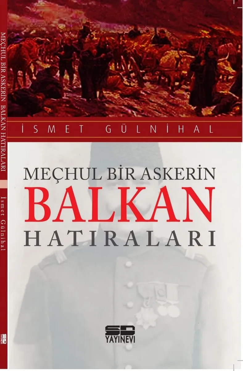 Meçhul Bir Askerin Balkan Hatıraları