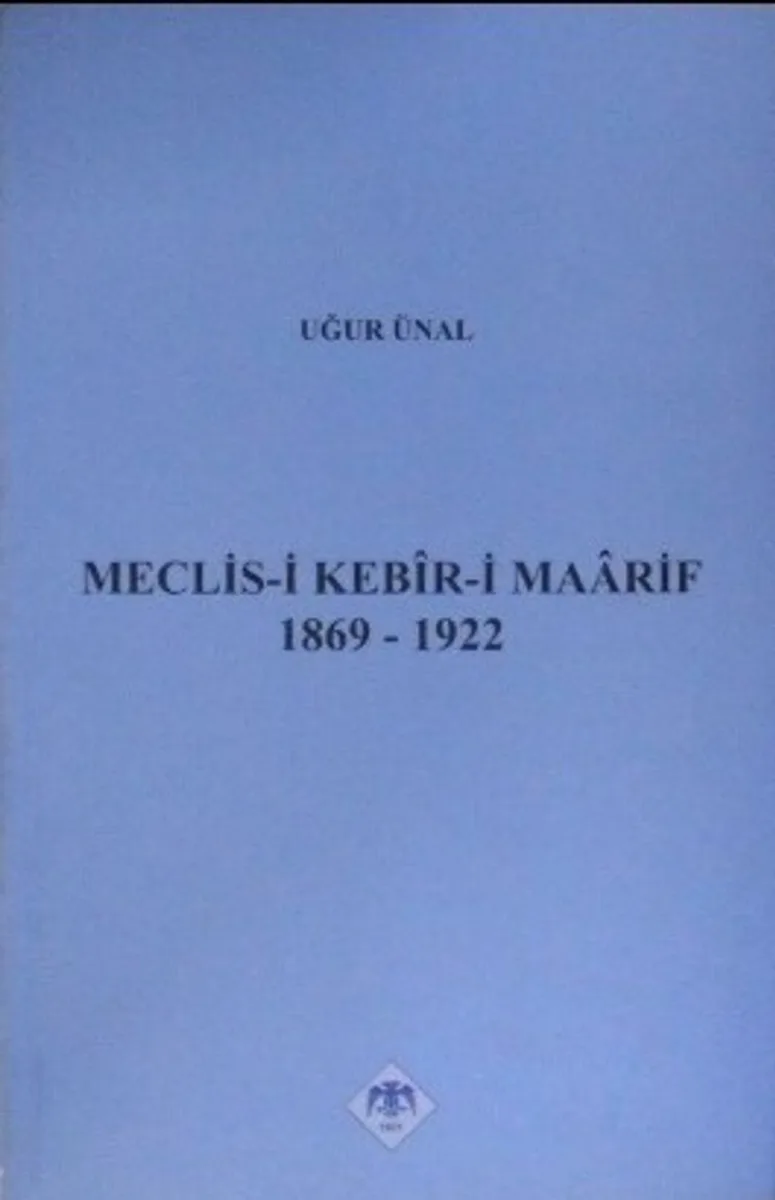 Meclis-i Kebir-i Maarif 1869-1922 (13-Z-123)