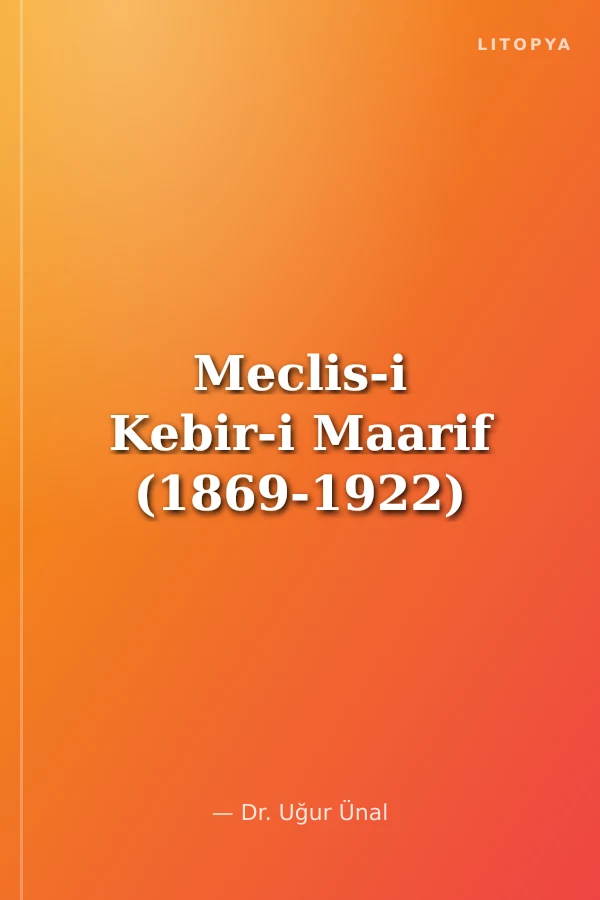 Meclis-i Kebir-i Maarif (1869-1922)