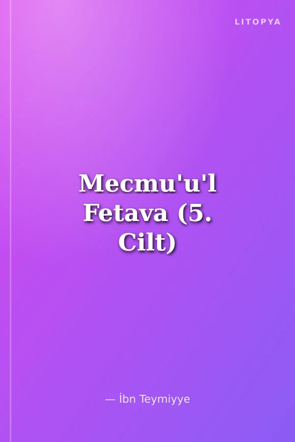 Mecmu'u'l Fetava (5. Cilt)