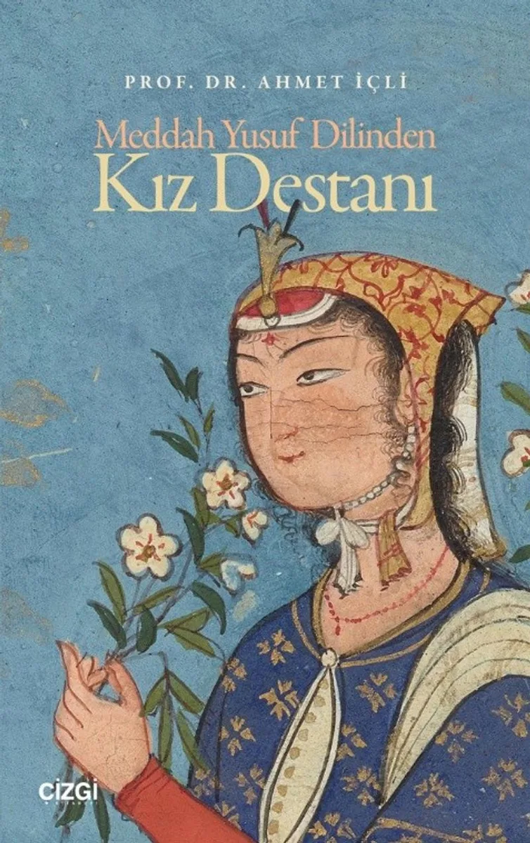 Meddah Yusuf Dilinden Kız Destanı