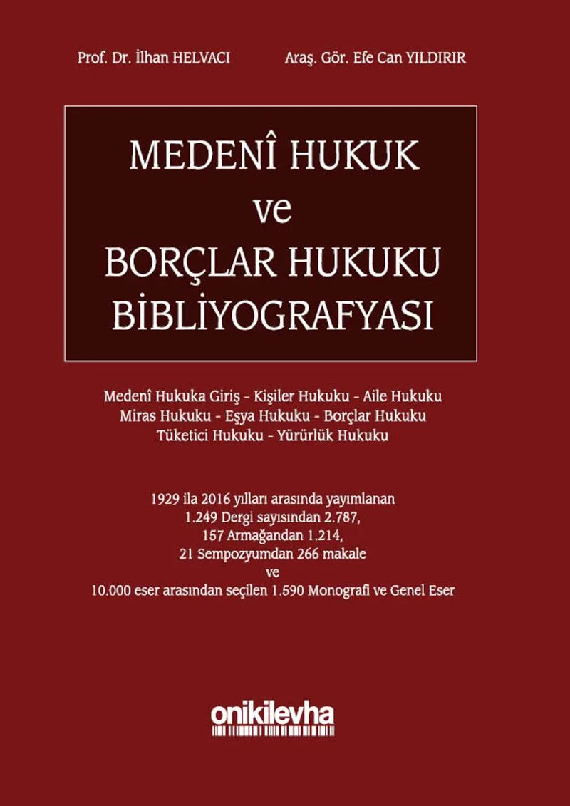 Medenî Hukuk ve Borçlar Hukuku Bibliyografyası