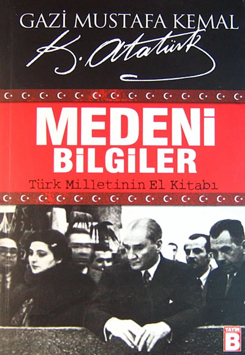 Medeni Bilgiler Türk Milletinin El Kitabı