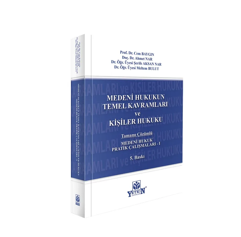 Medeni Hukuk Pratik Çalışmaları – I