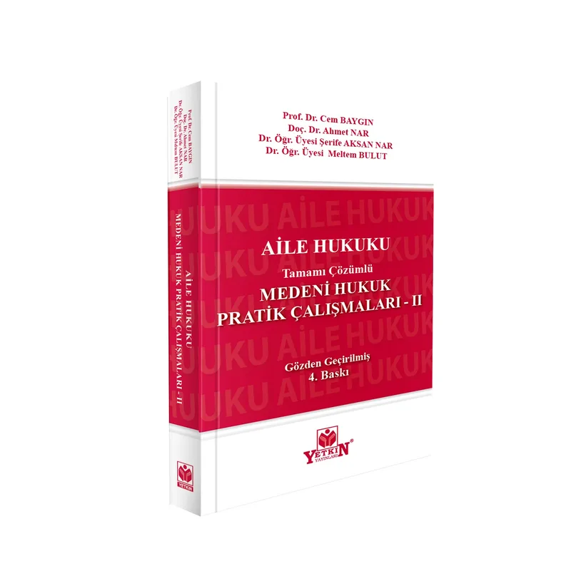 Medeni Hukuk Pratik Çalışmaları – II Aile Hukuku