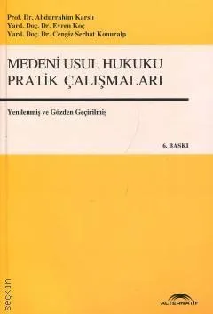 Medeni Usul Hukuku Pratik Çalışmaları