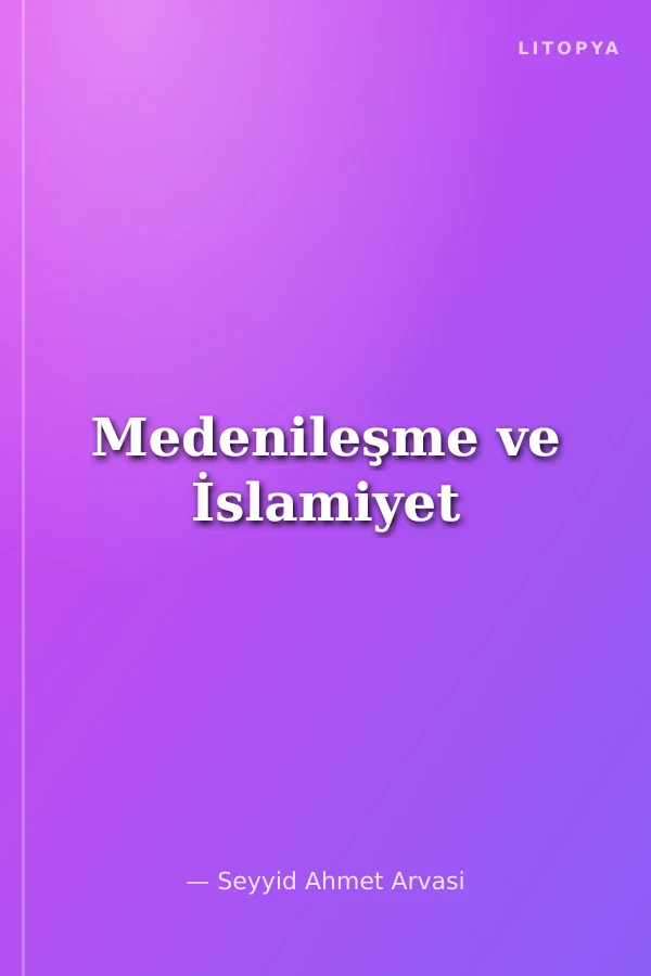 Medenileşme ve İslamiyet