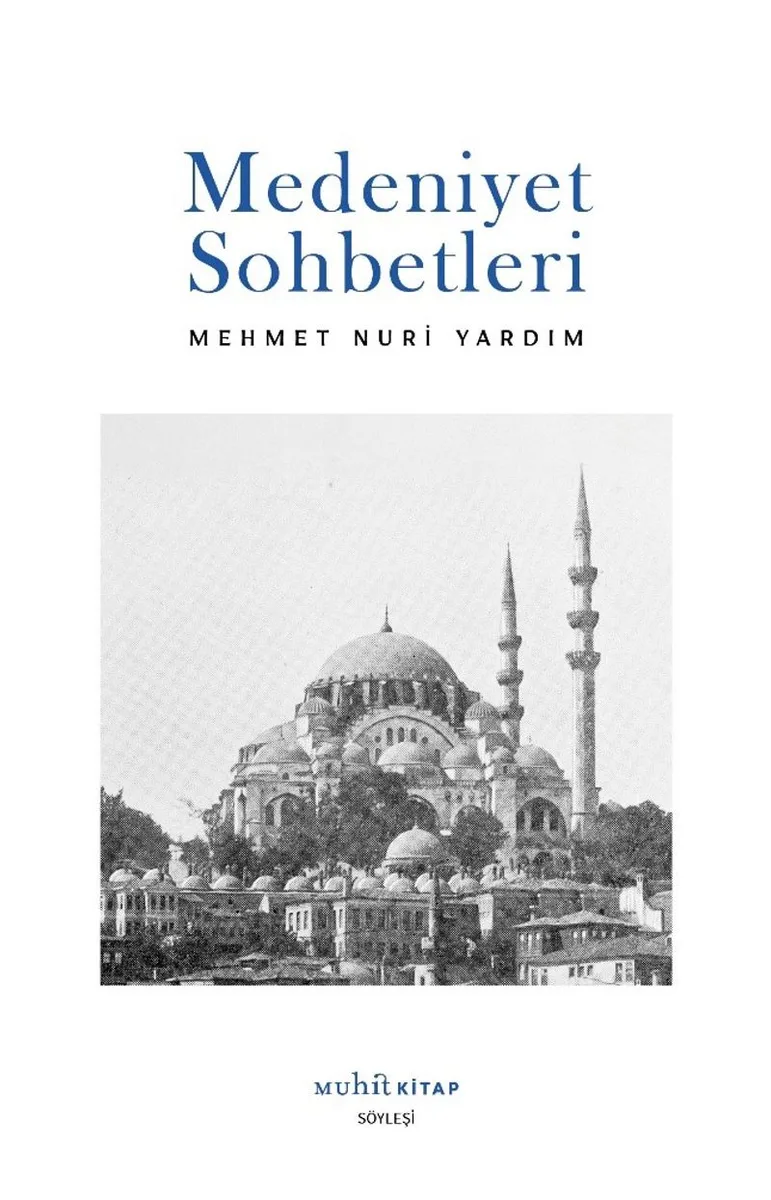 Medeniyet Sohbetleri