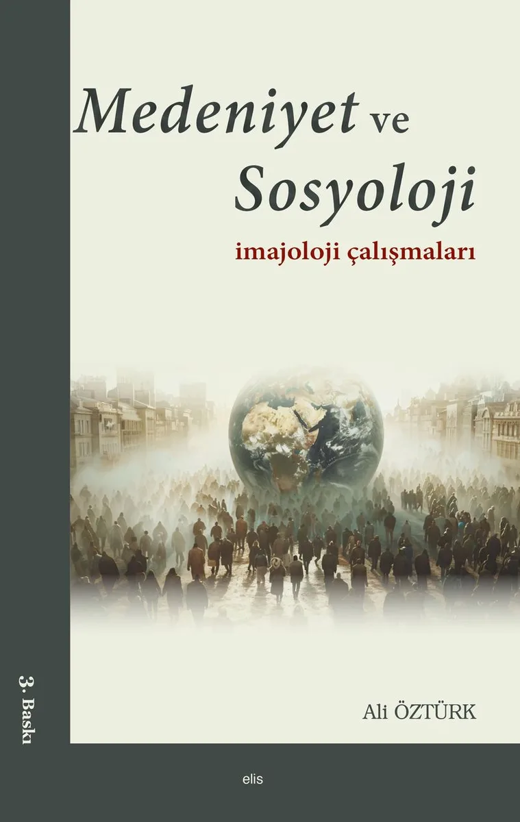 Medeniyet ve Sosyoloji İmajoloji Çalışmaları