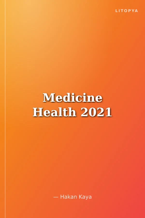 Medicine Health 2021