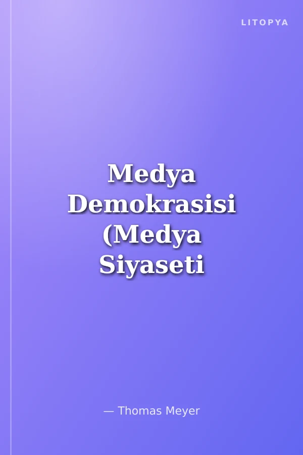 Medya Demokrasisi (Medya Siyaseti Nasıl Sömürgeleştirir)