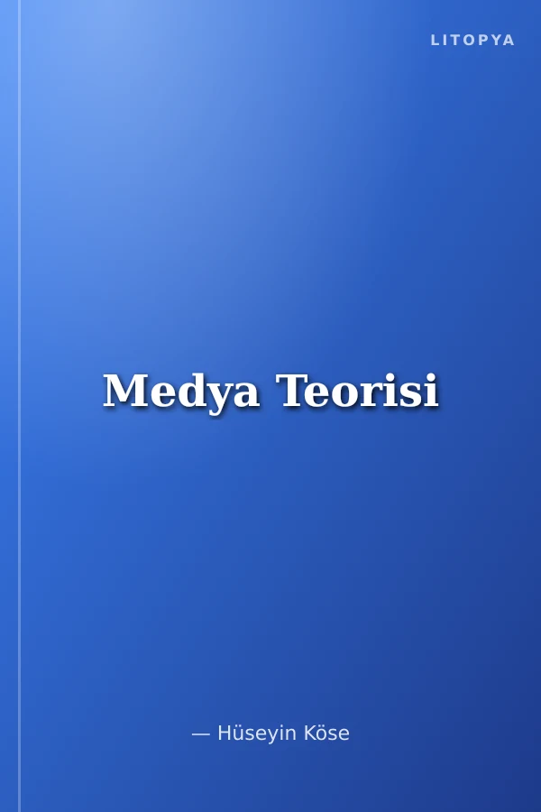 Medya Teorisi