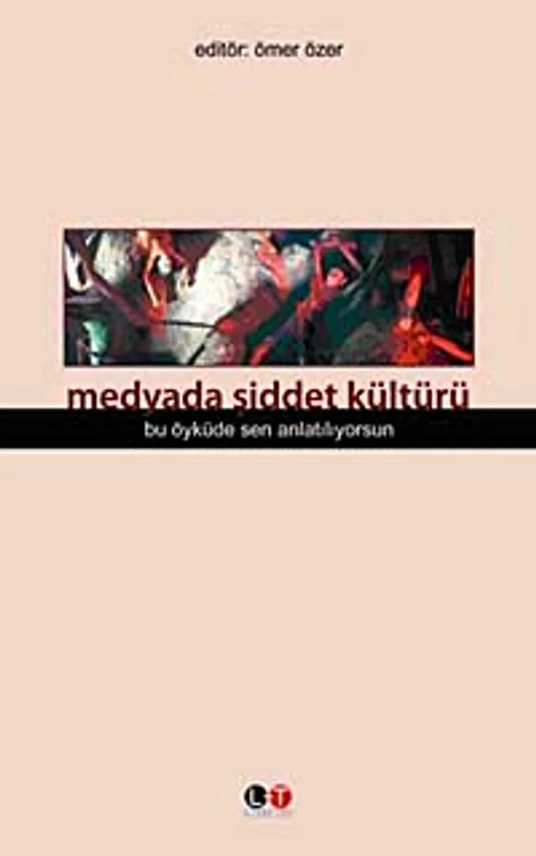 Medyada Şiddet Kültürü Bu Öyküde Sen Anlatılıyorsun