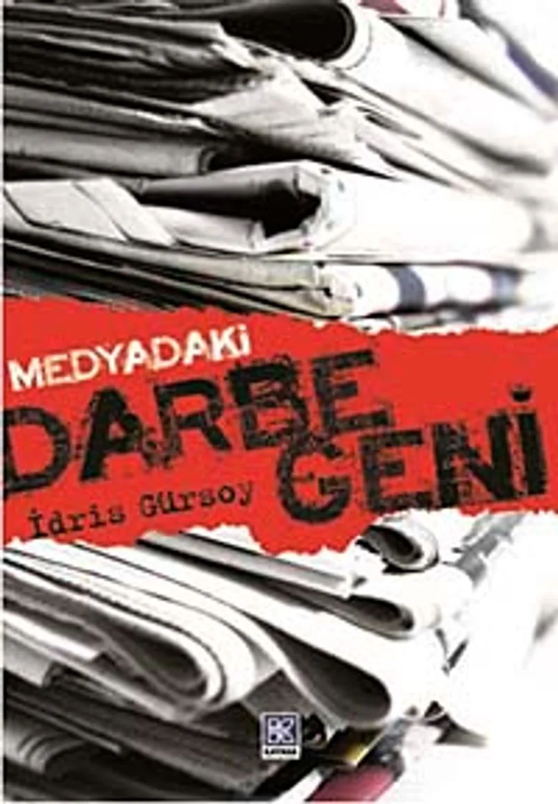 Medyadaki Darbe Geni