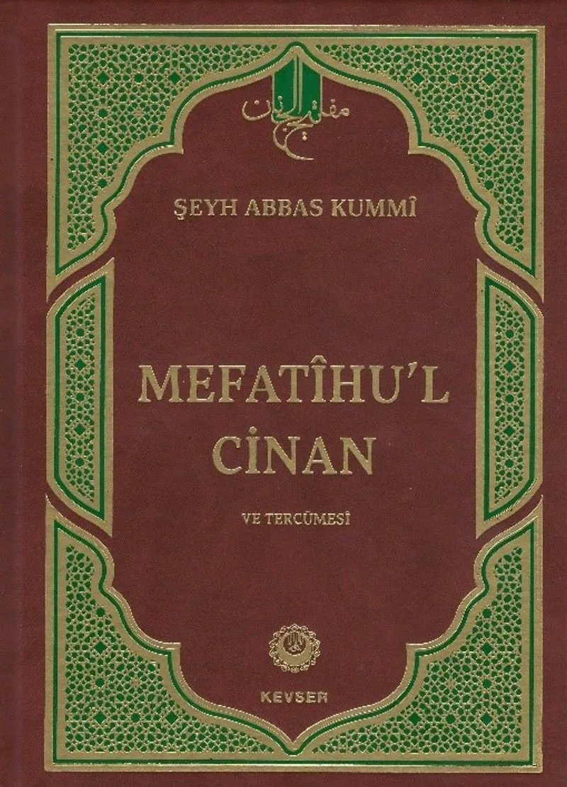 Mefatihu'l Cinan ve Tercümesi