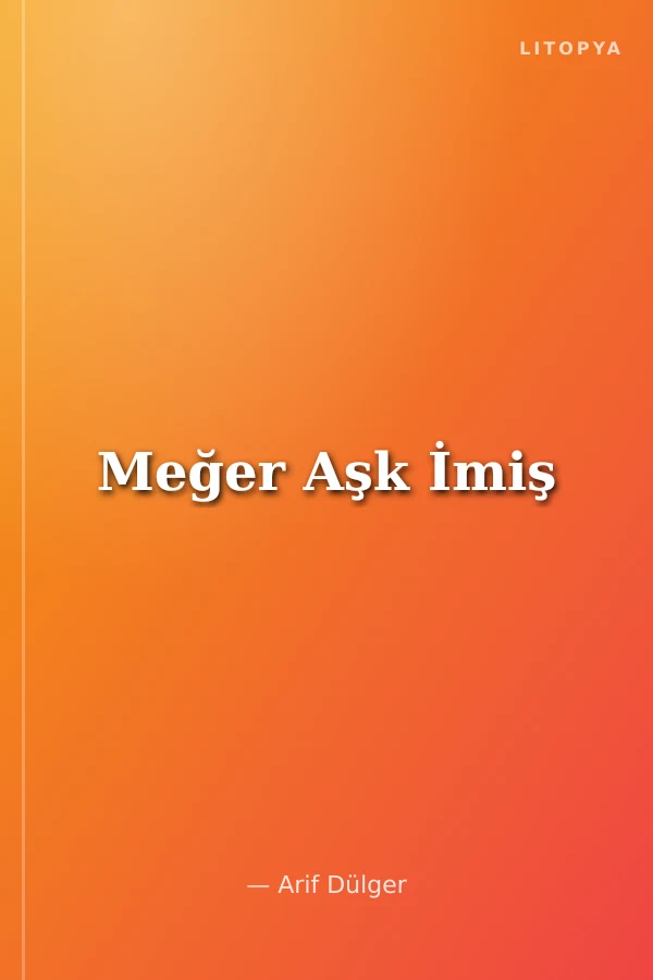 Meğer Aşk İmiş