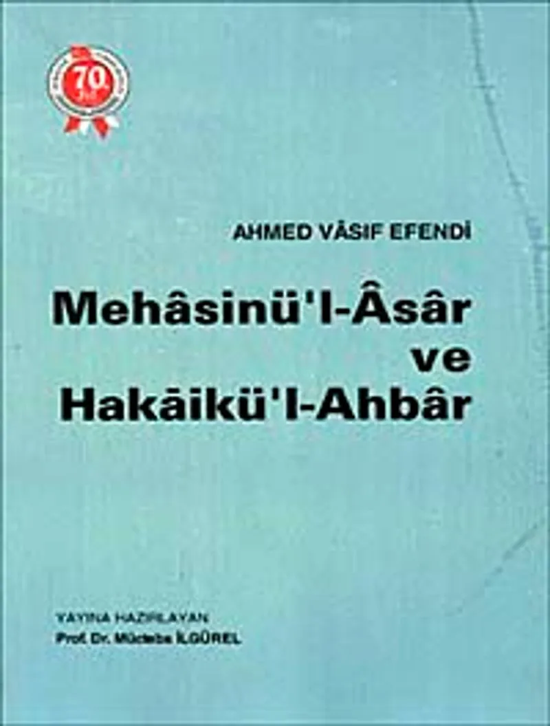 Mehasinü'l-Asar ve Hakaikül-Ahbar