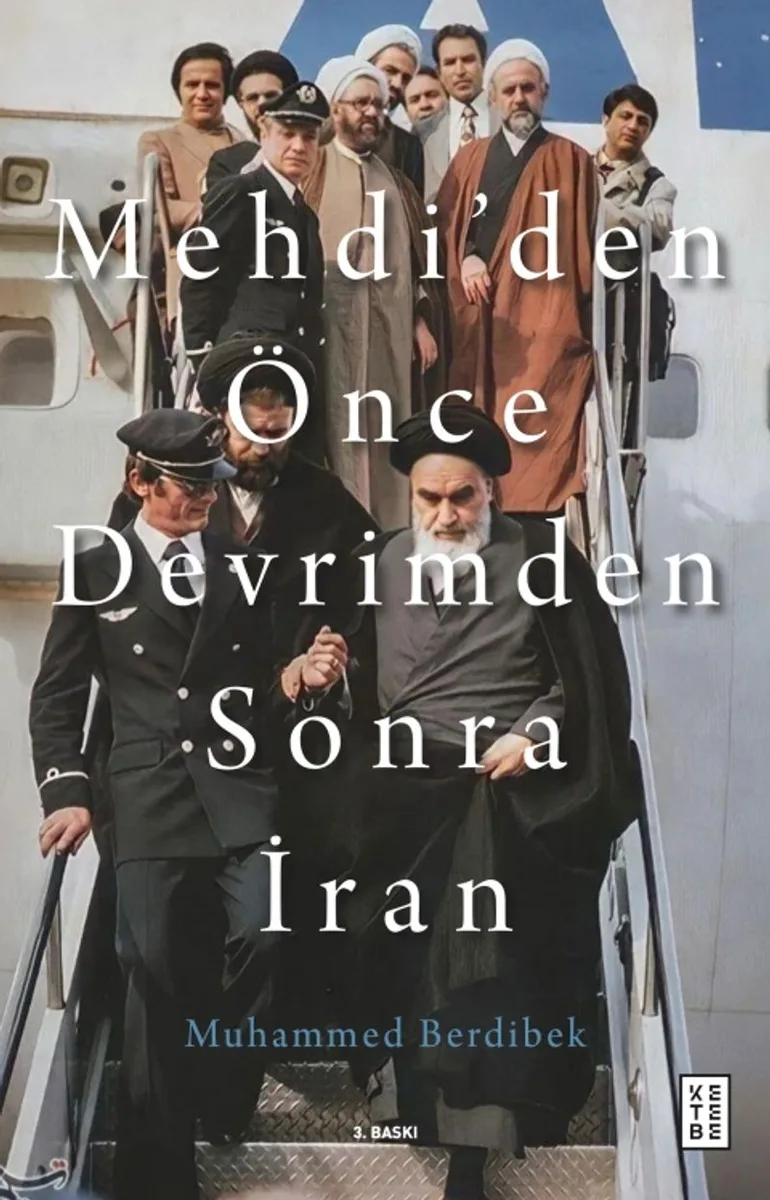 Mehdi'den Önce Devrimden Sonra İran