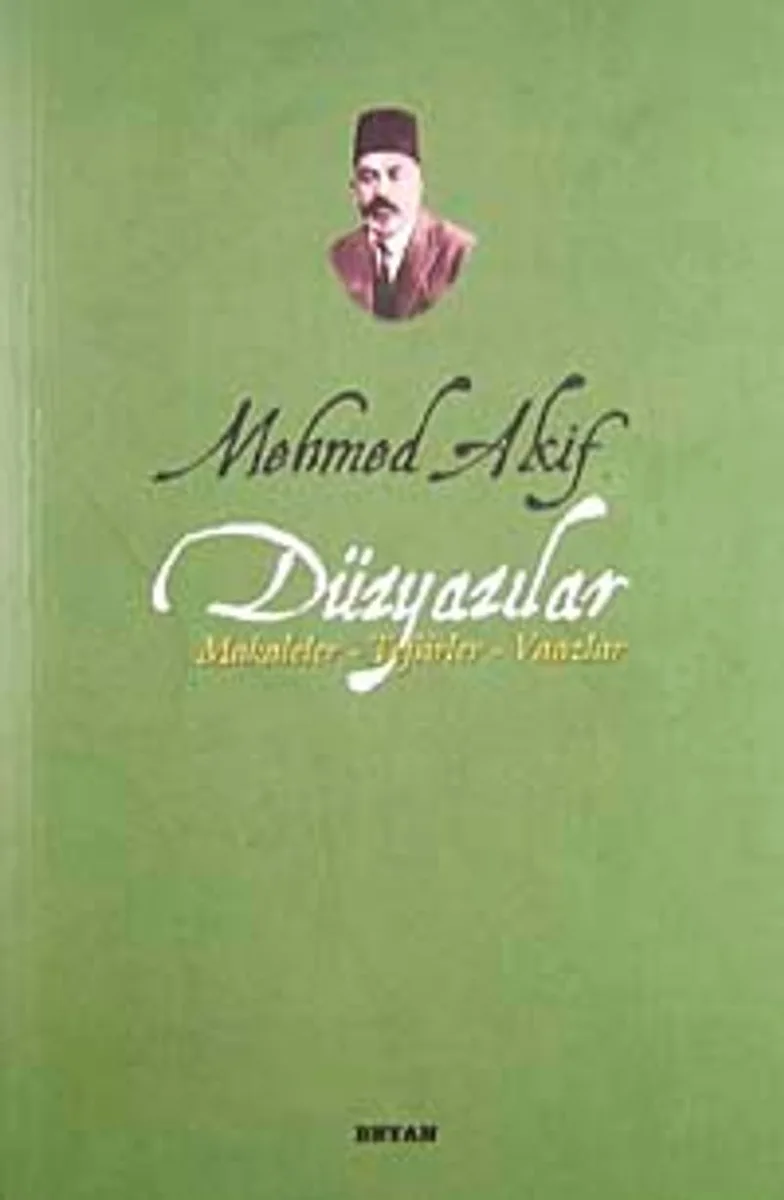 Mehmed Akif Düzyazılar Makaleler-Tefsirler-Vaazlar