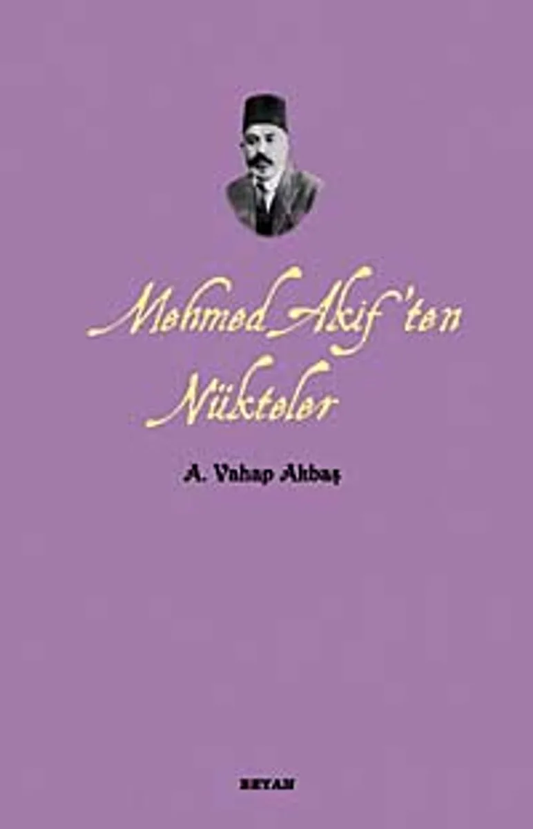 Mehmed Akif'ten Nükteler