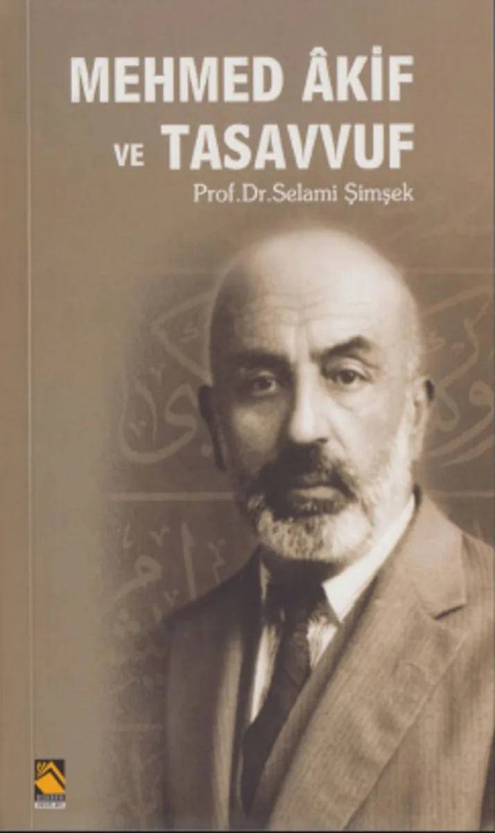 Mehmed Akif ve Tasavvuf
