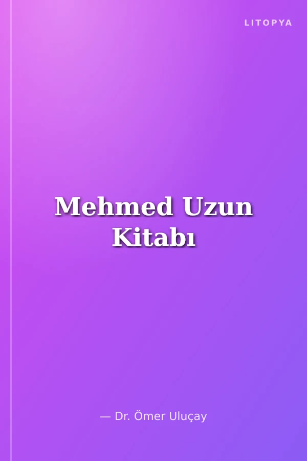 Mehmed Uzun Kitabı
