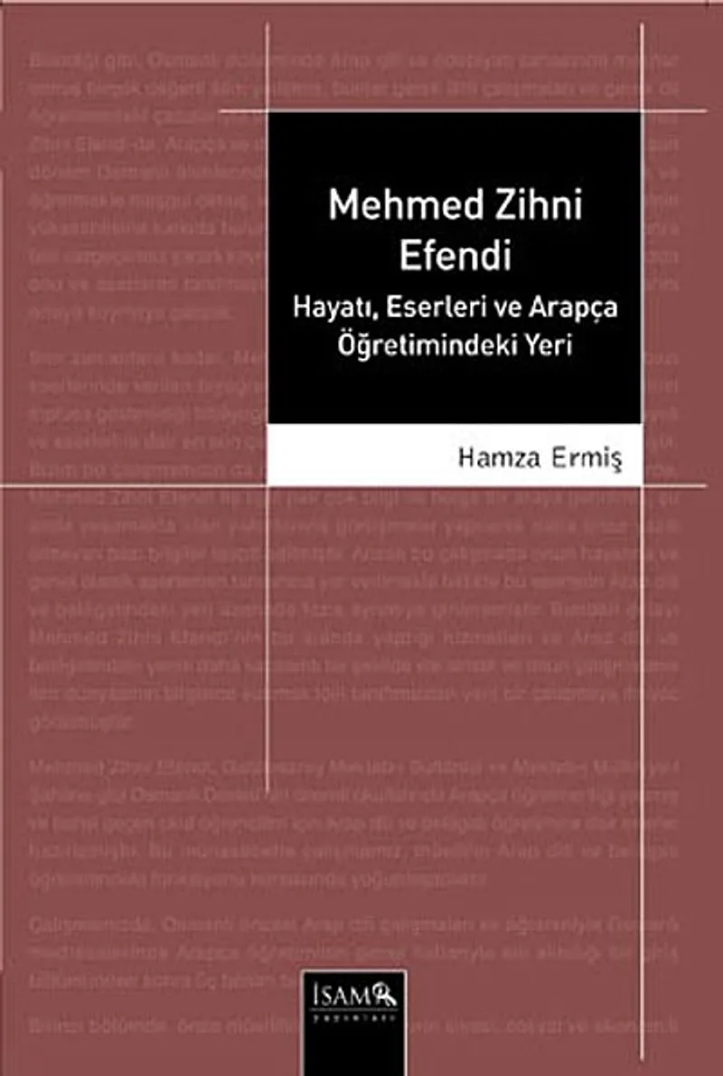 Mehmed Zihni Efendi Hayatı Eserleri ve Arapça Öğretimindeki Yeri