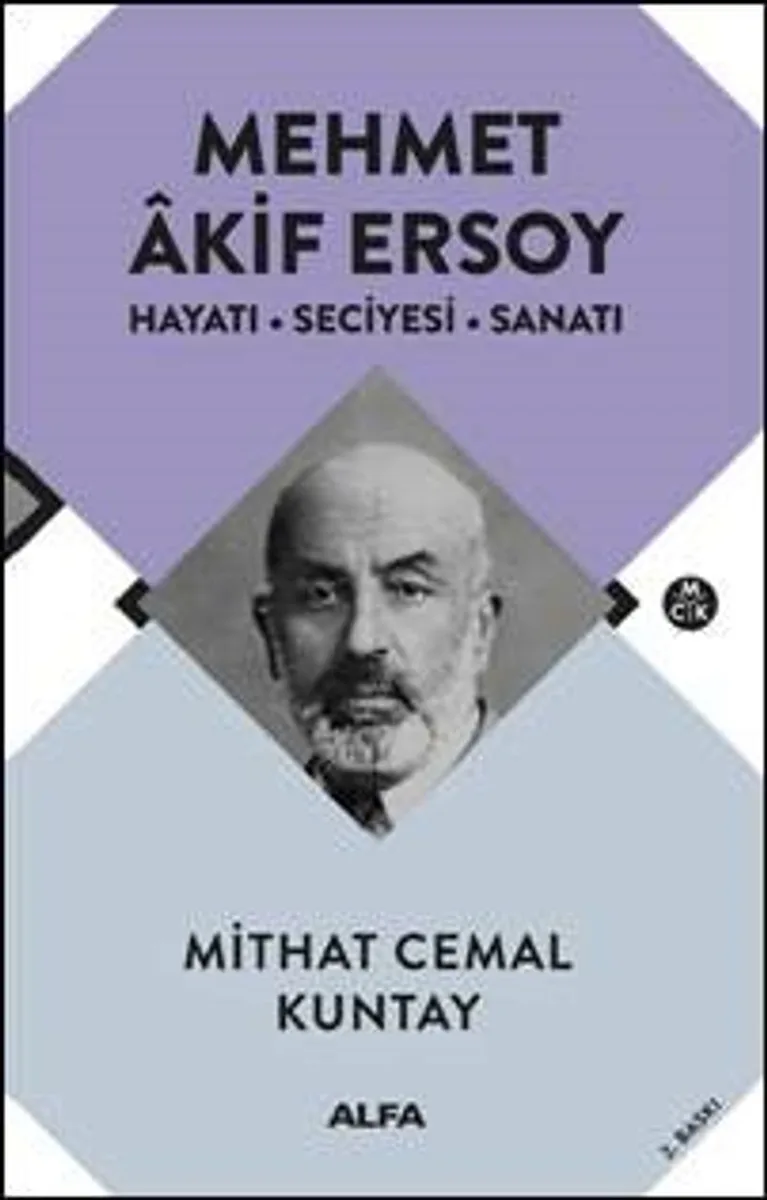 Mehmet Akif Ersoy Hayatı - Seciyesi - Sanatı