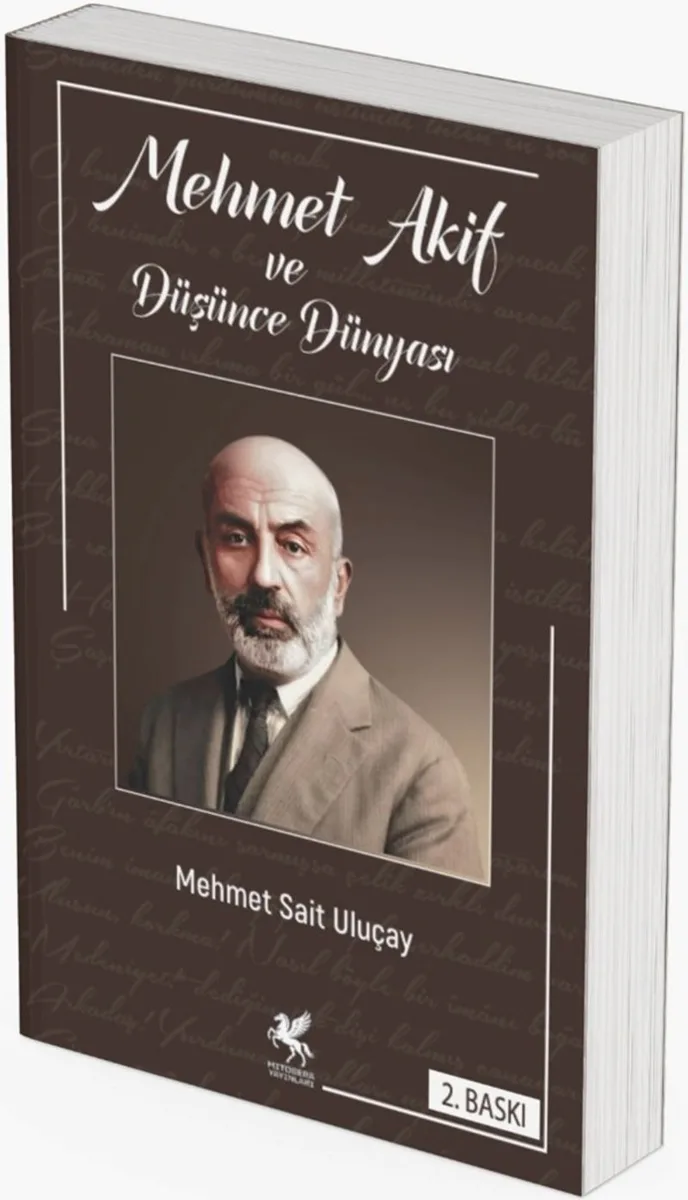 Mehmet Akif ve Düşünce Dünyası