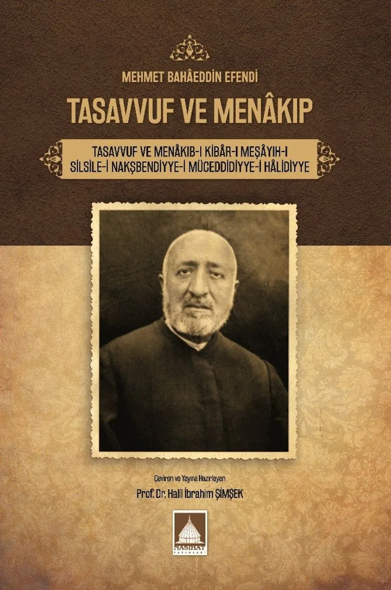 Mehmet Bahaeddin Efendi Tasavvuf Ve Menakıb-ı