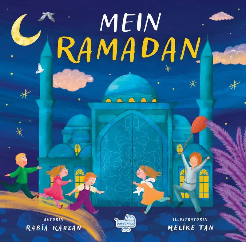 Mein Ramadan &ldquo;Almanca Benim İçin Ramazan&rdquo; (Pencereli Kitap)