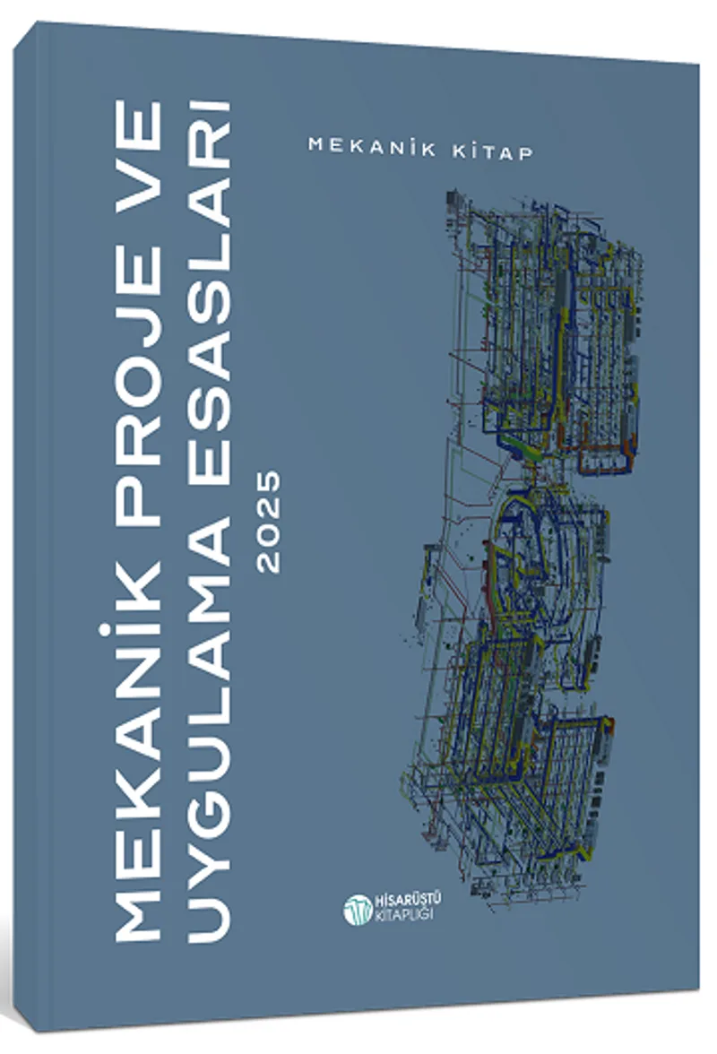 Mekanik Proje ve Uygulama Esasları